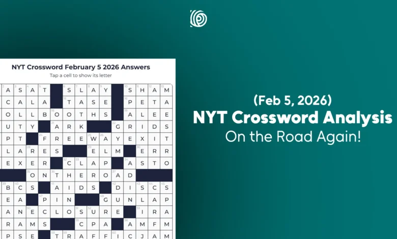 NYT Crossword Analysis Feb 5