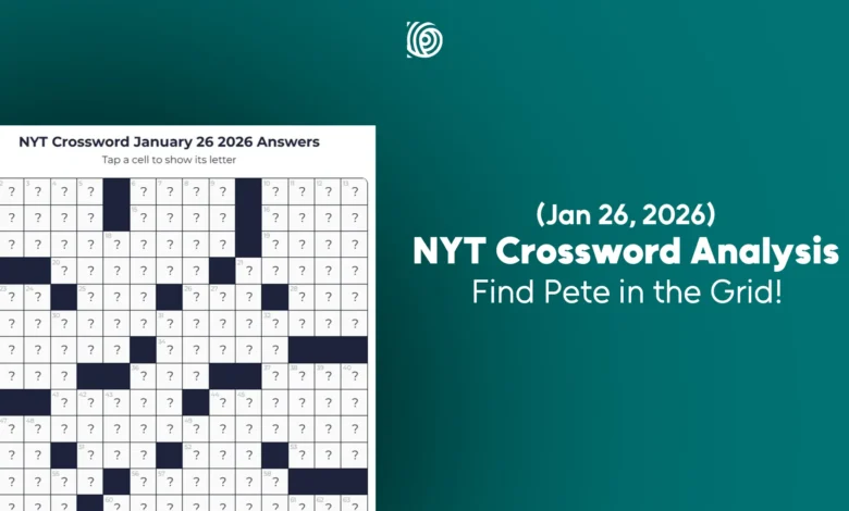 NYT Crossword Analysis Jan 26