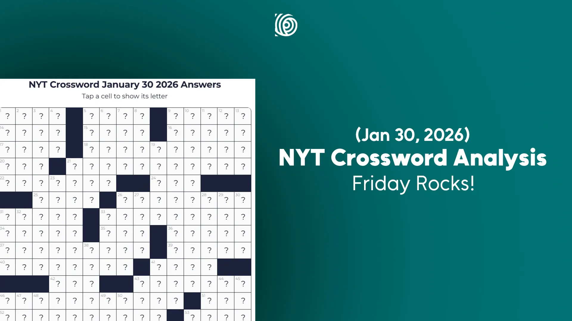 NYT Crossword Analysis Jan 30