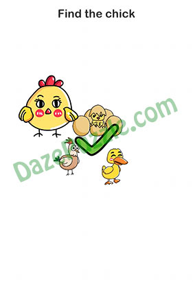 Brain Out Level 221 Find the chick Answer