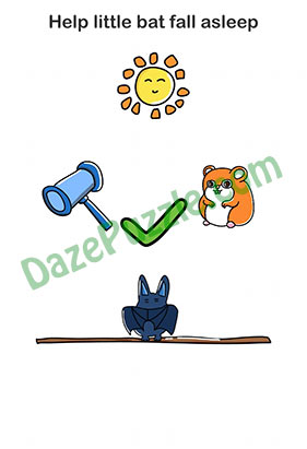 Brain Out Level 106 Help little bat fall asleep Answer