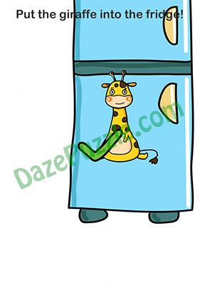 Brain Out Level 18 Put the giraffe into the fridge Answer