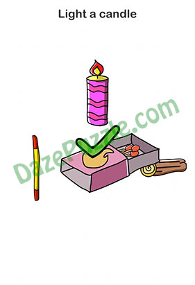 Brain Out Level 193 Answer Light a candle