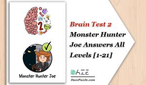 brain test 2 monster hunter joe answers