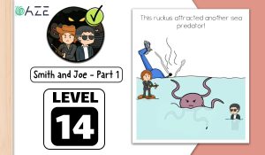 brain test 2 smith and joe part 1 level 14