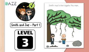 brain test 2 smith and joe part 1 level 3