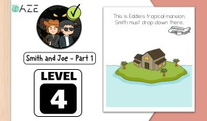 brain test 2 smith and joe part 1 level 4