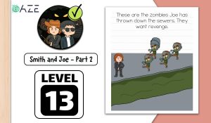 brain test 2 smith and joe part 2 level 13