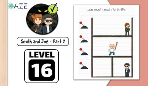 brain test 2 smith and joe part 2 level 16