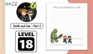 brain test 2 smith and joe part 2 level 18