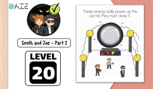 brain test 2 smith and joe part 2 level 20
