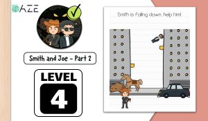 brain test 2 smith and joe part 2 level 4