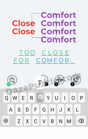 Dingbats Level 44 (Close Comfort) Answer