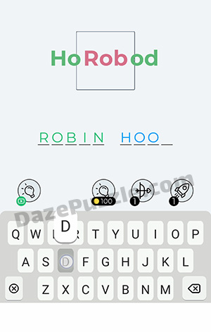 Dingbats Level 49 (HoRobod) Answer