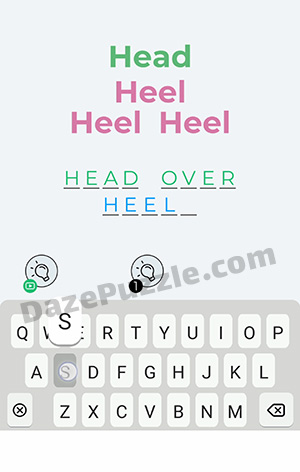 Dingbats Level 73 (Head Heel Heel Heel) Answer