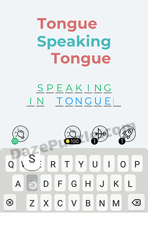 Dingbats Level 114 (Tongue Speaking Tongue) Answer