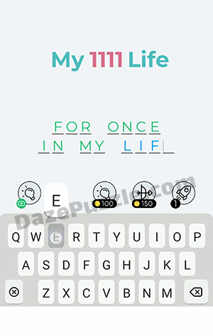 Dingbats Level 119 (My 1111 Life) Answer