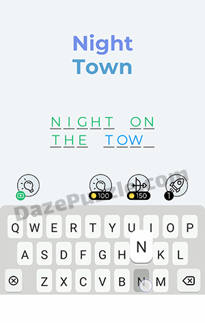 Dingbats Level 124 (Night Town) Answer