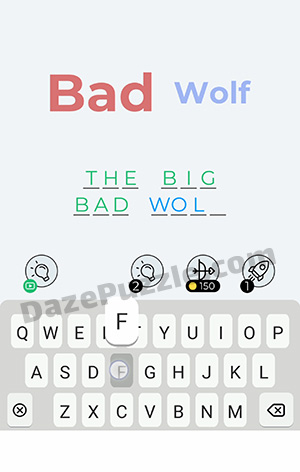 Dingbats Level 154 (Bad wolf) Answer