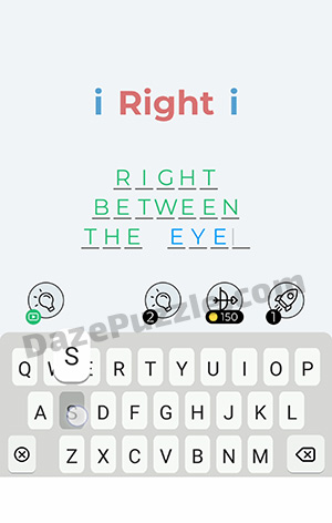 Dingbats Level 167 (i Right i) Answer