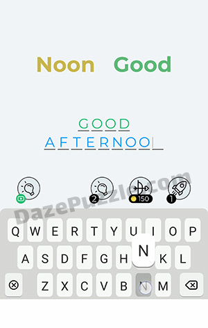 Dingbats Level 168 (Noon Good) Answer
