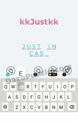 Dingbats Level 173 (kk Just kk) Answer