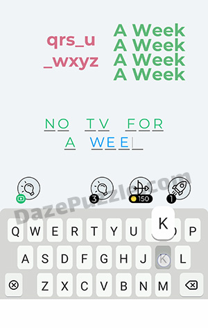 Dingbats Level 196 (qrs_u _wxyz A Week) Answer