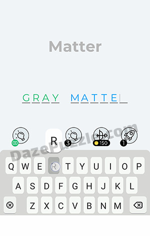 Dingbats Level 205 (Matter) Answer