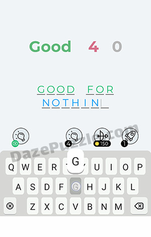 Dingbats Level 227 (Good 40) Answer