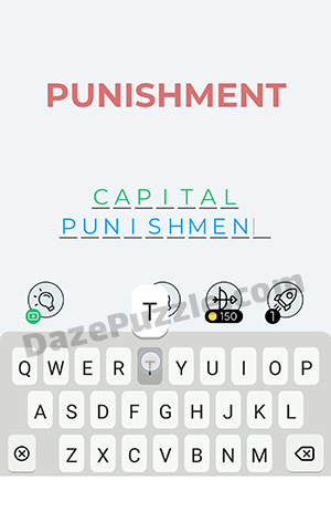 Dingbats Level 243 (PUNISHMENT) Answer