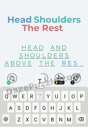 Dingbats Level 313 (Head Shoulders The Rest) Answer