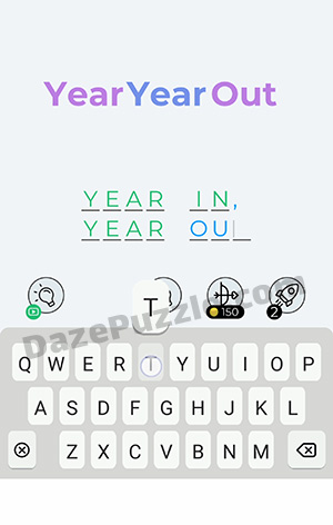 Dingbats Level 338 (Year Year Out) Answer