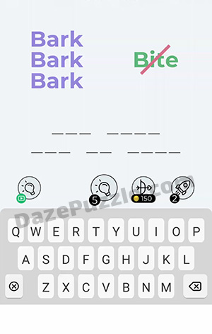 Dingbats Level 351 (Bark Bite) Answer