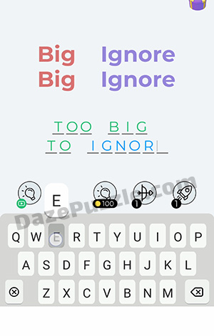 Dingbats Level 90 (Big Ignore) Answer