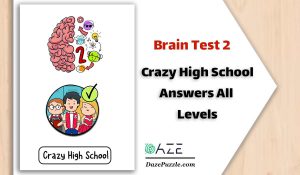 brain test 2 crazy high school all levels