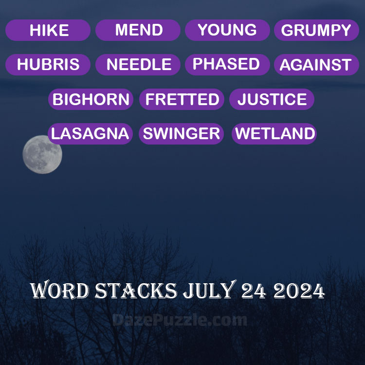 Word Stacks July 24 2024 Daily Puzzle Answer