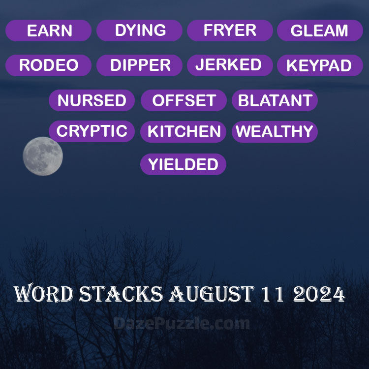 Word Stacks August 11 2024 Daily Puzzle Answer