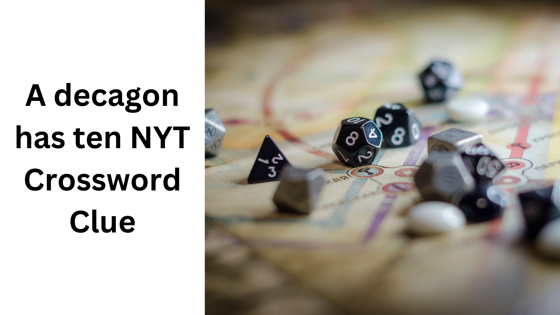 A decagon has ten NYT Crossword Clue
