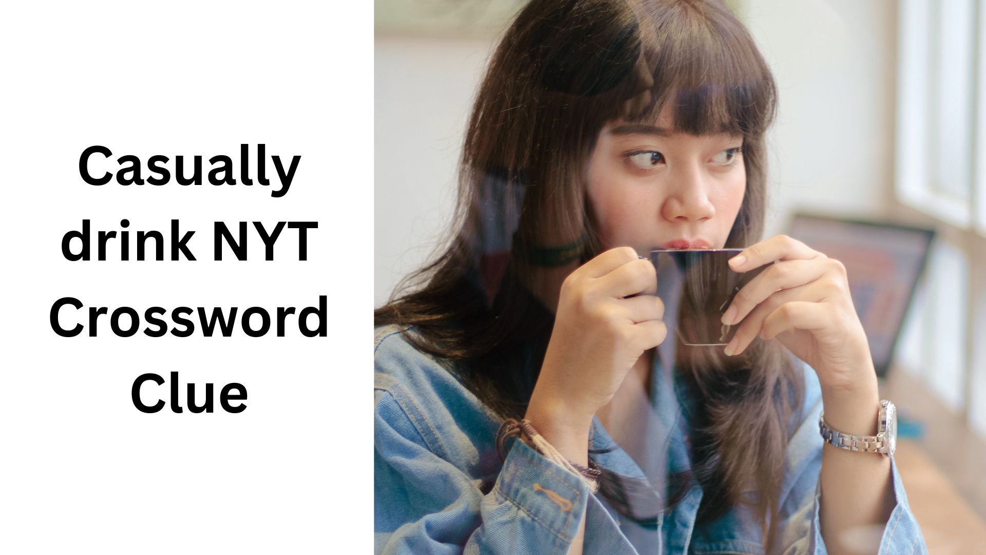 Casually drink NYT Crossword Clue