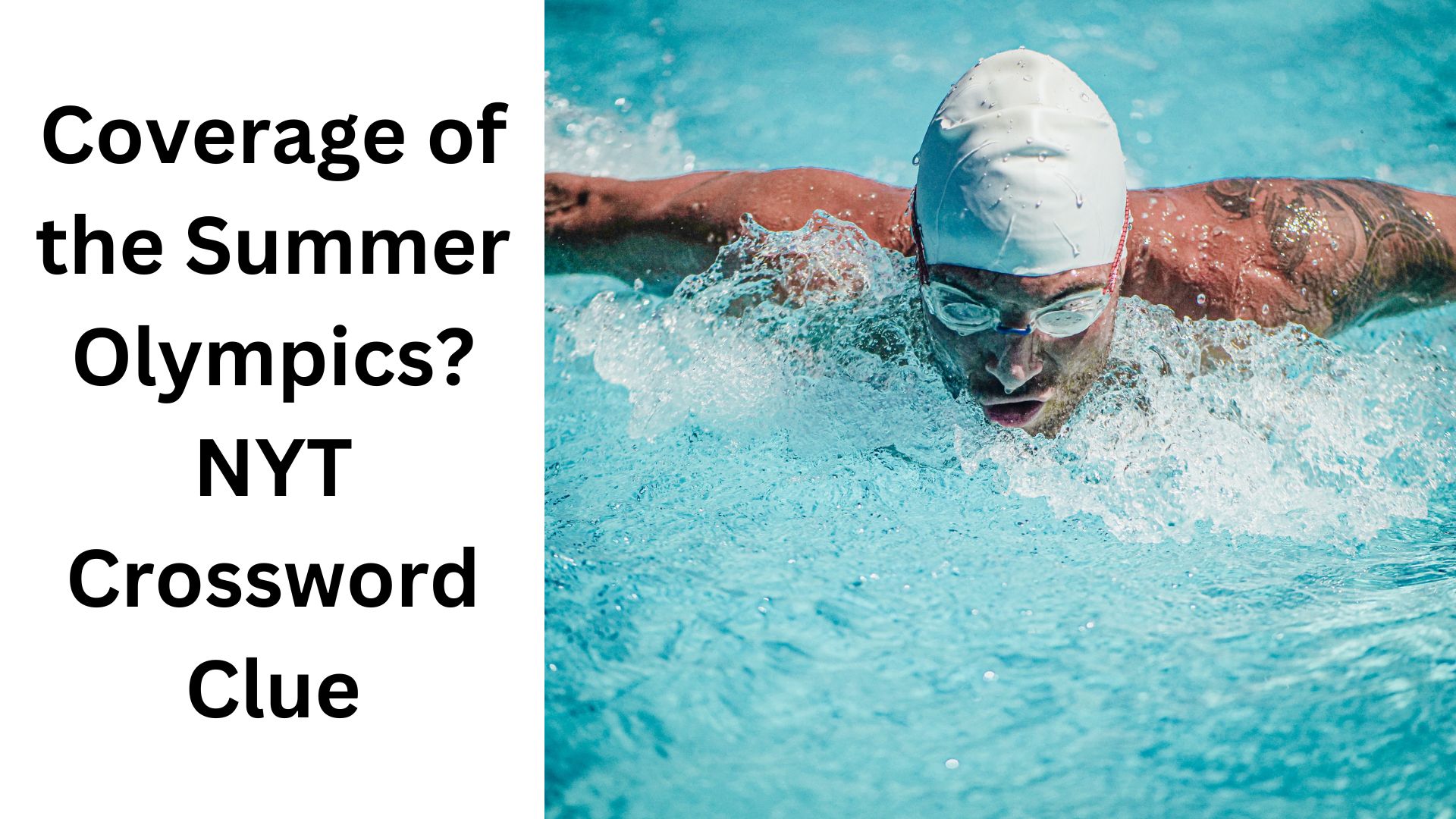 Coverage of the Summer Olympics? NYT Crossword Clue