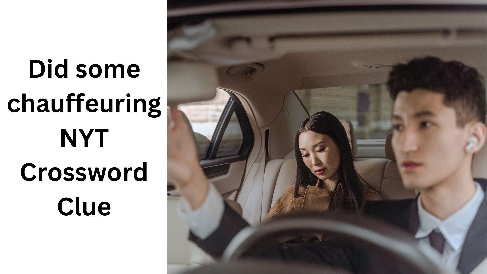 Did some chauffeuring NYT Crossword Clue