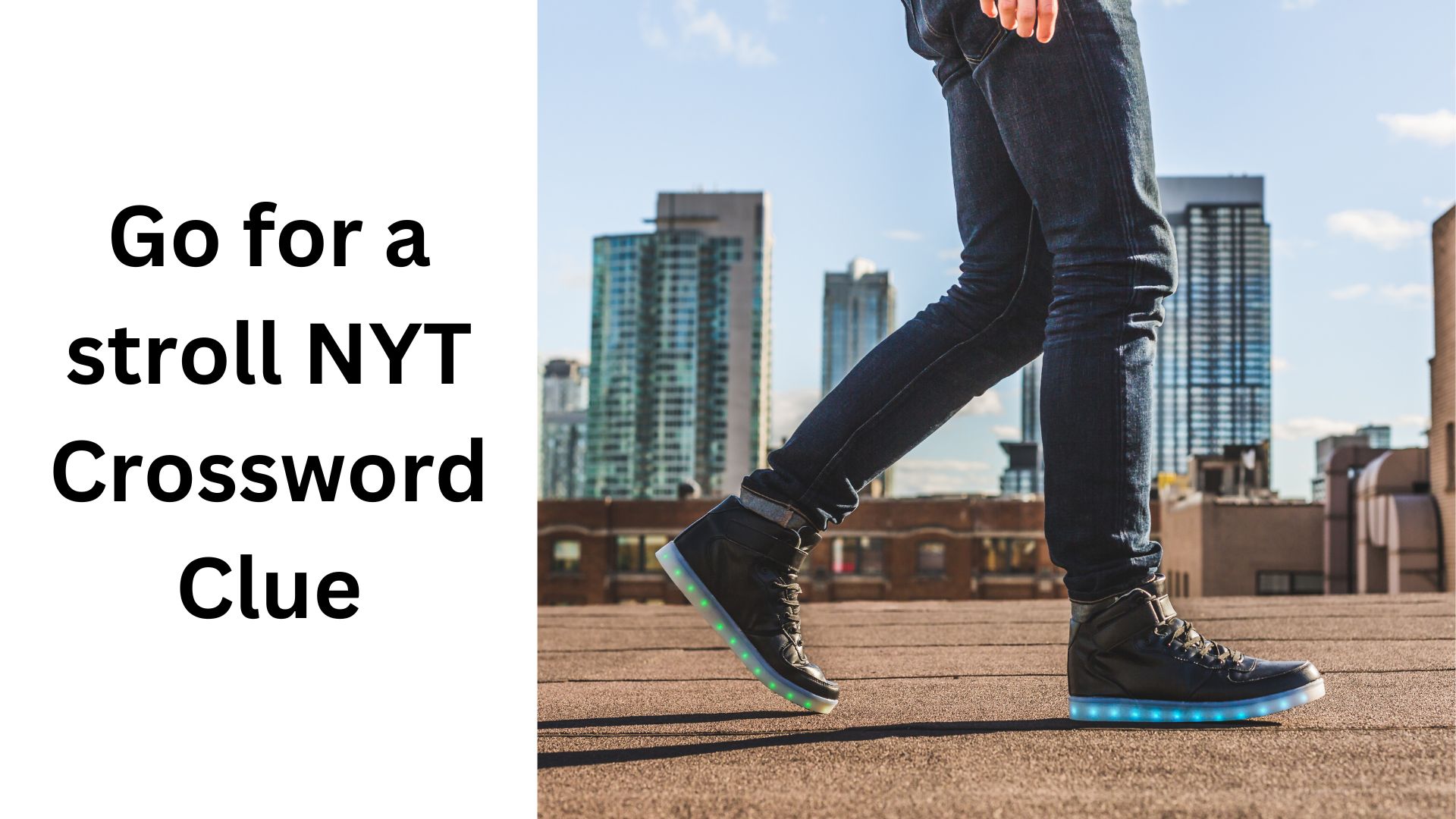 Go for a stroll NYT Crossword Clue