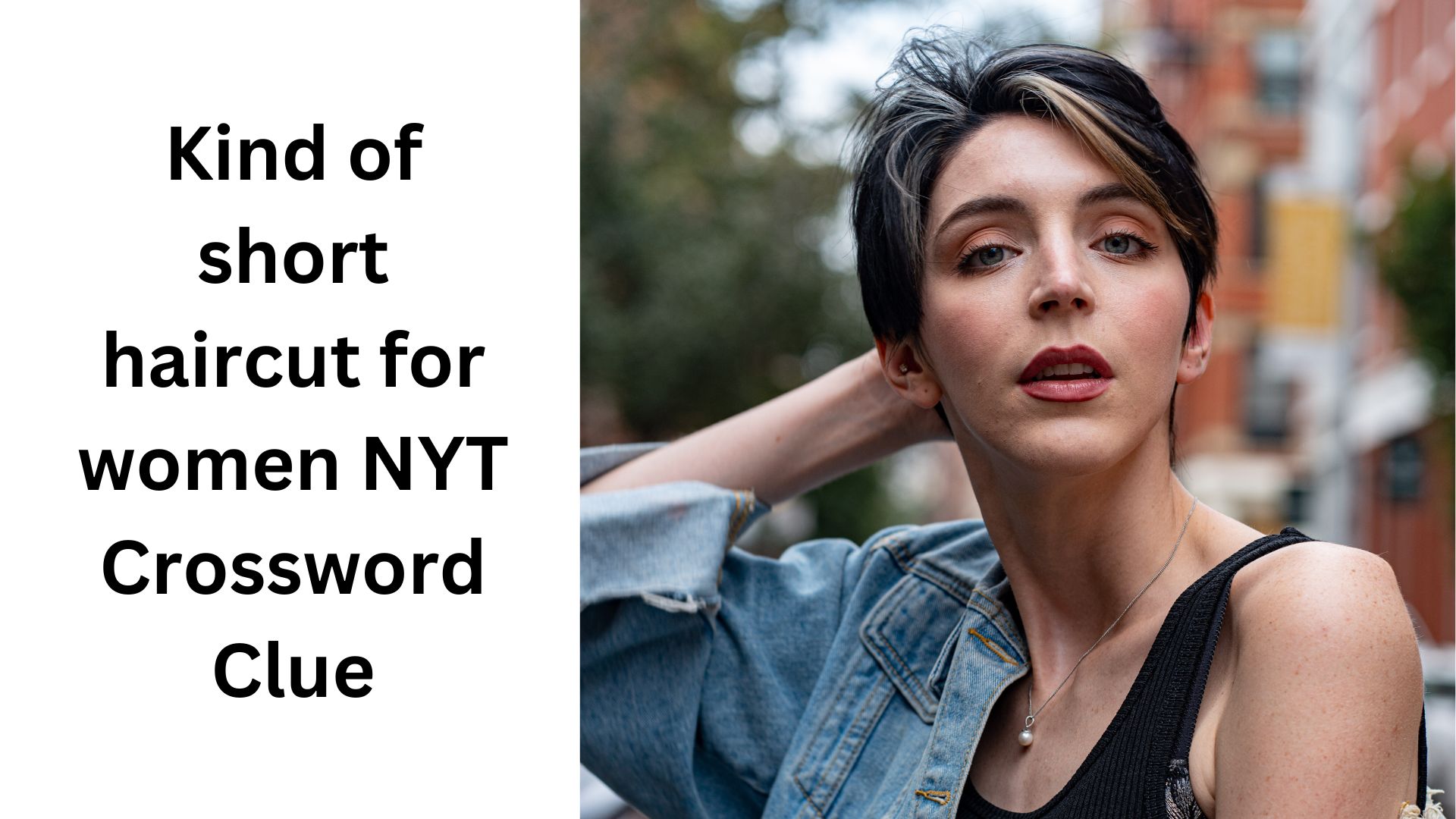 Kind of short haircut for women NYT Crossword Clue