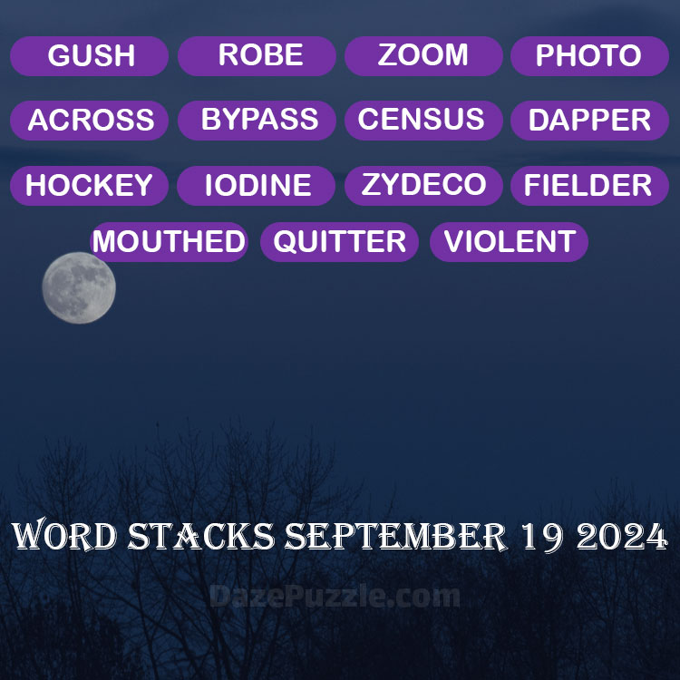 Word Stacks September 19 2024 Daily Puzzle Answer