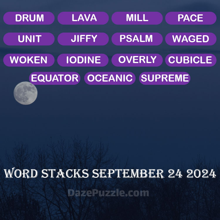 Word Stacks September 24 2024 Daily Puzzle Answer