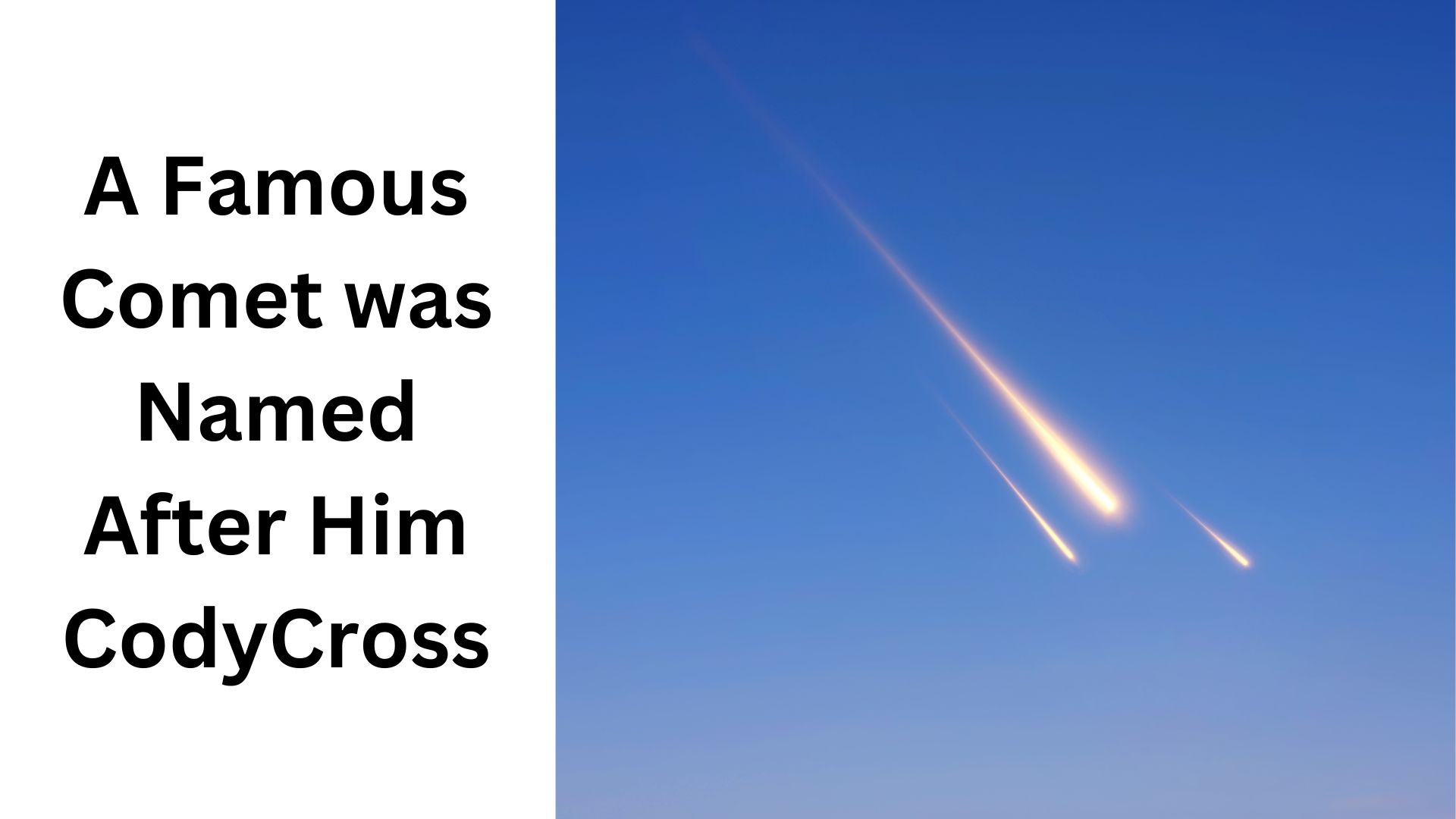 A Famous Comet was Named After Him CodyCross