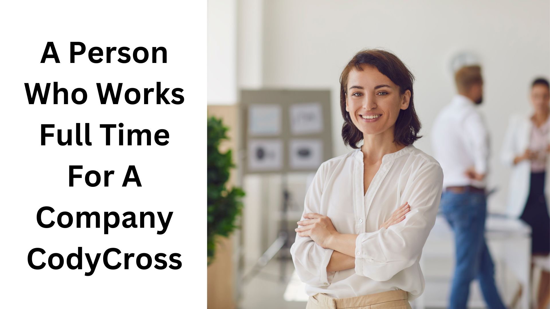 A Person Who Works Full Time For A Company CodyCross
