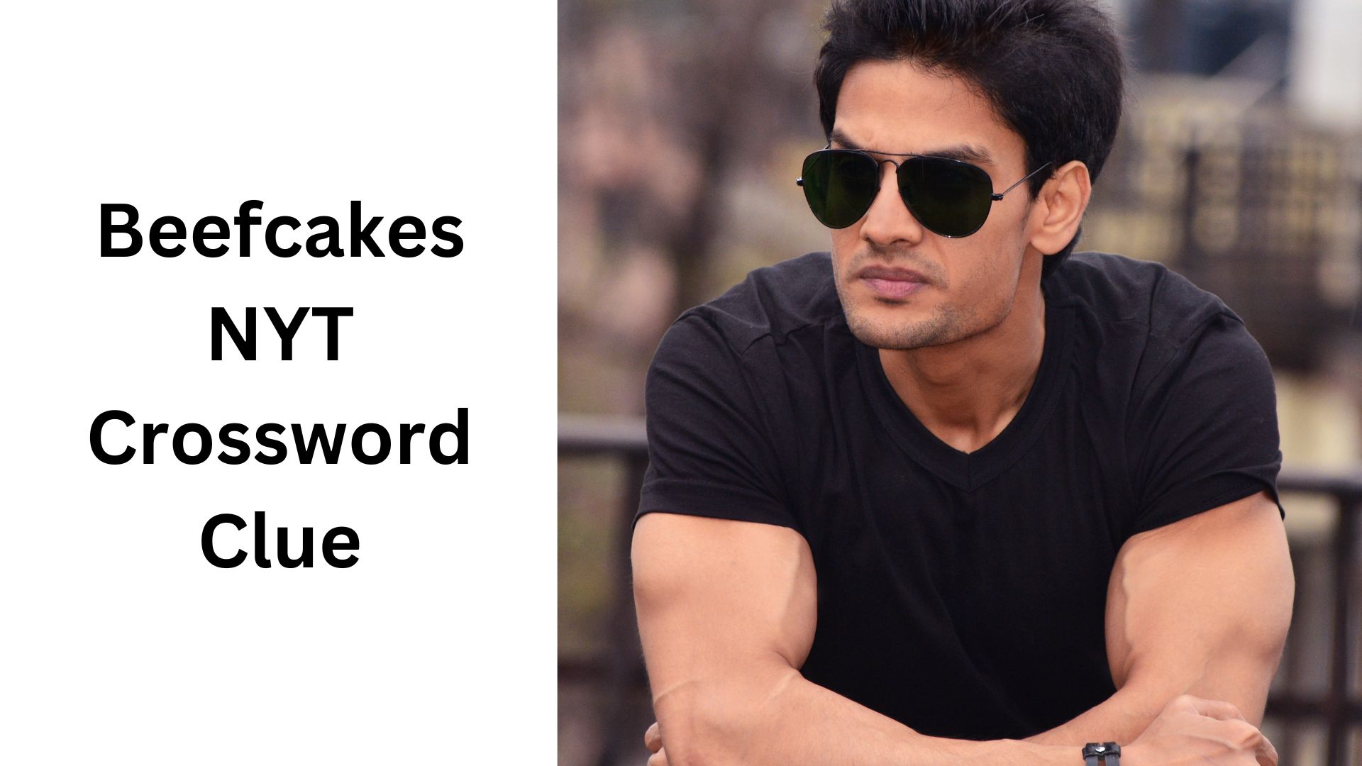 Beefcakes NYT Crossword Clue