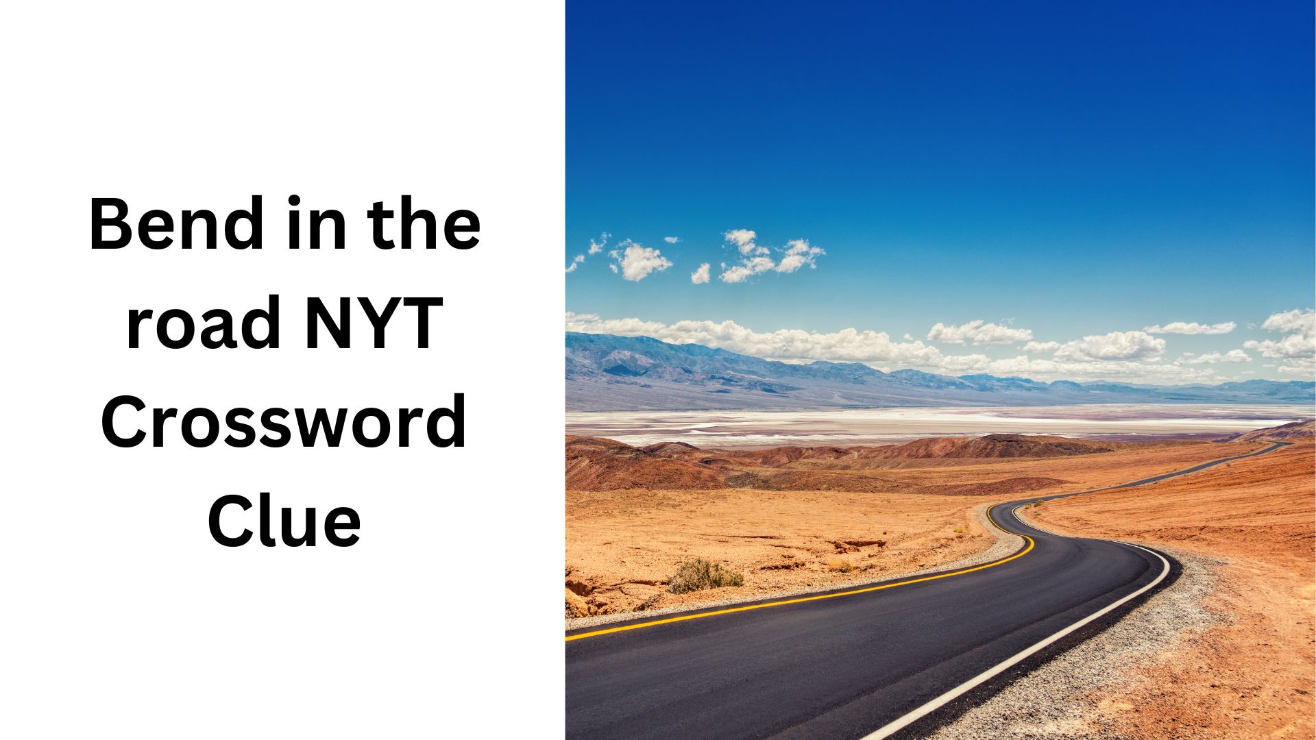 Bend in the road NYT Crossword Clue