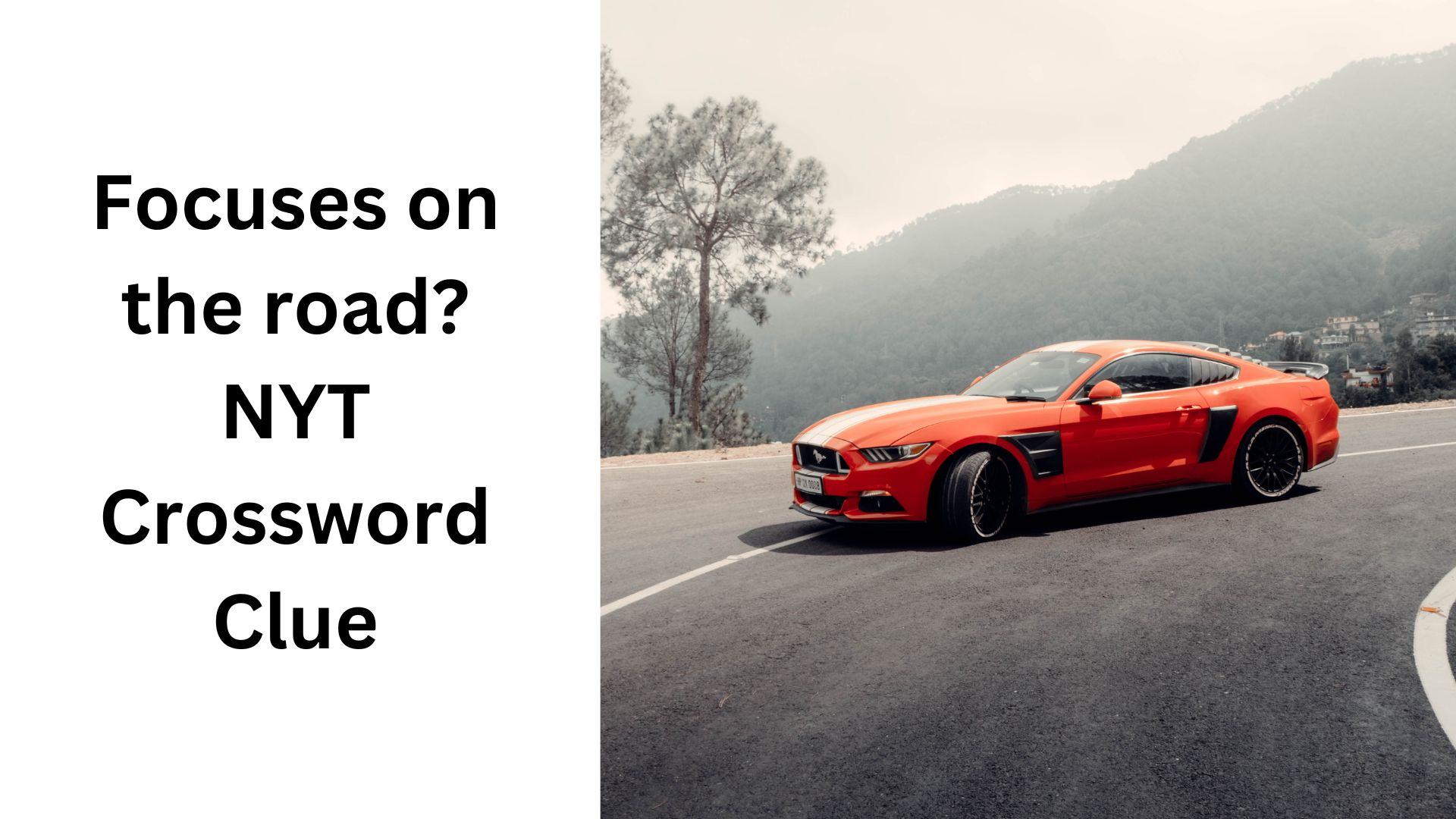 Focuses on the road? NYT Crossword Clue